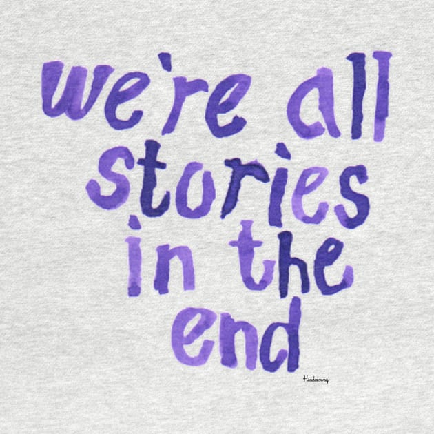 We're All Stories by headersway